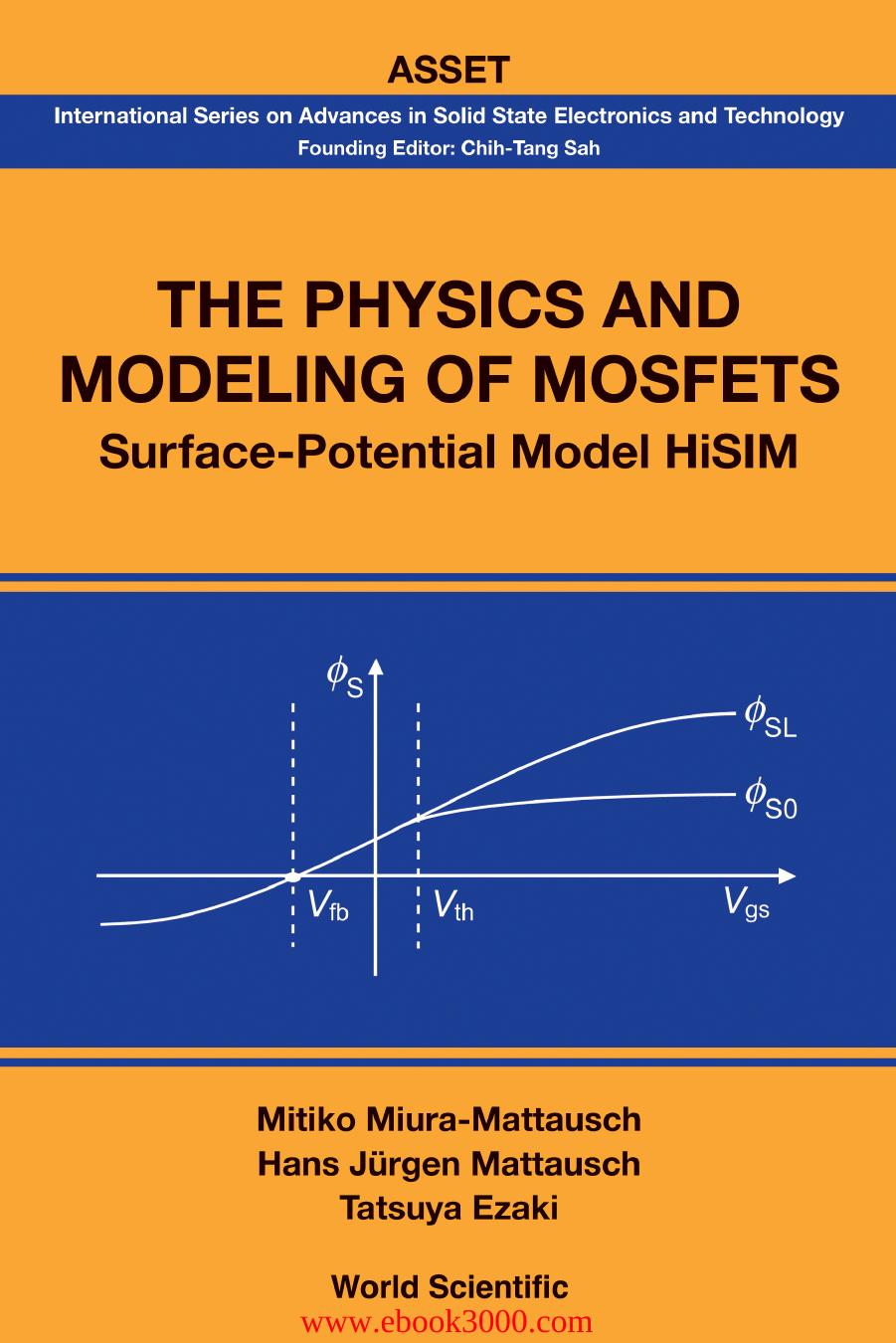 The Physics And Modeling of Mosfets by Unknow