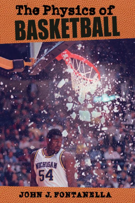 The Physics of Basketball by Unknow