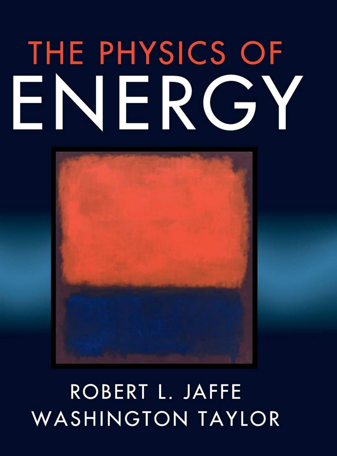 The Physics of Energy by Unknow