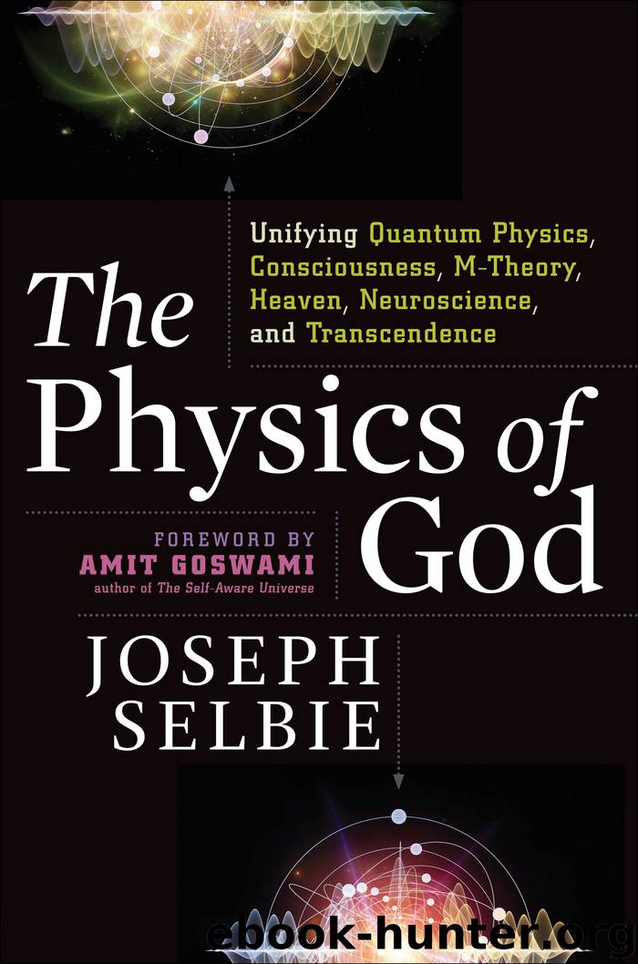 The Physics of God by Joseph Selbie
