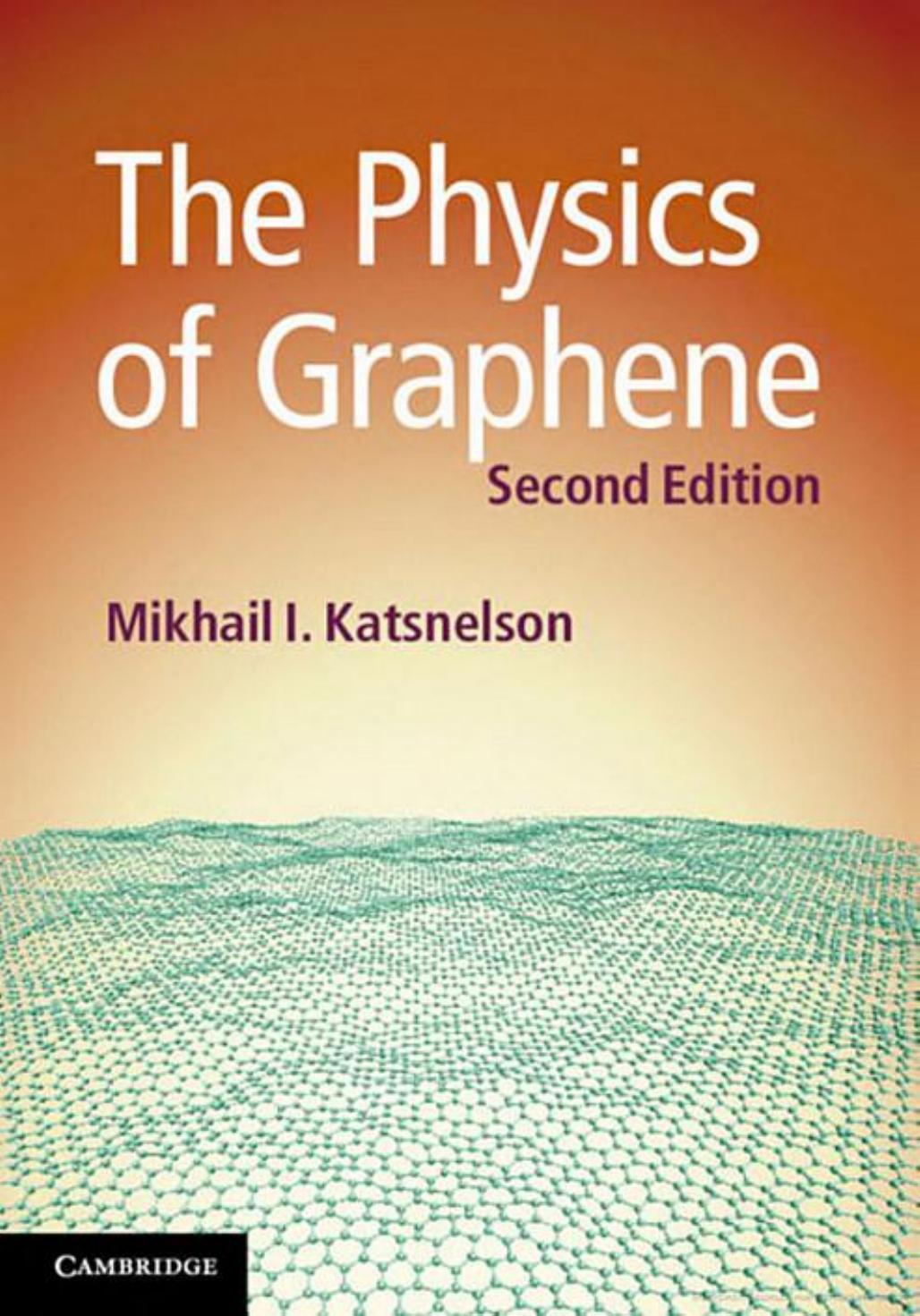 The Physics of Graphene by Unknown