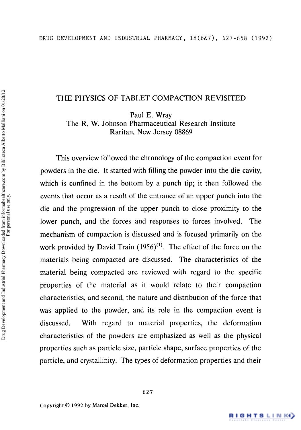 The Physics of Tablet Compaction Revisited by Paul E. Wray