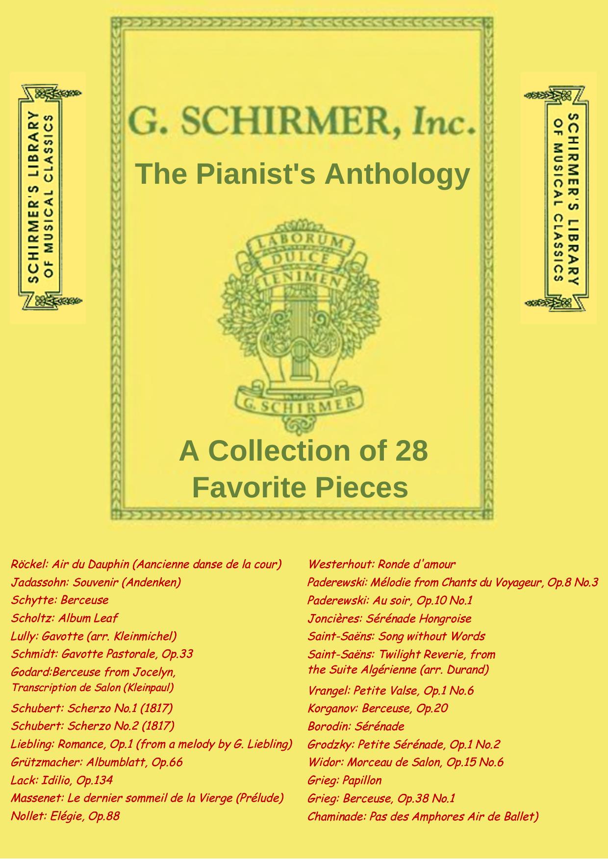 The Pianist's Anthology. A Collection of Twenty-Eight Favorite Pieces by Oesterle Louis (Ed.)