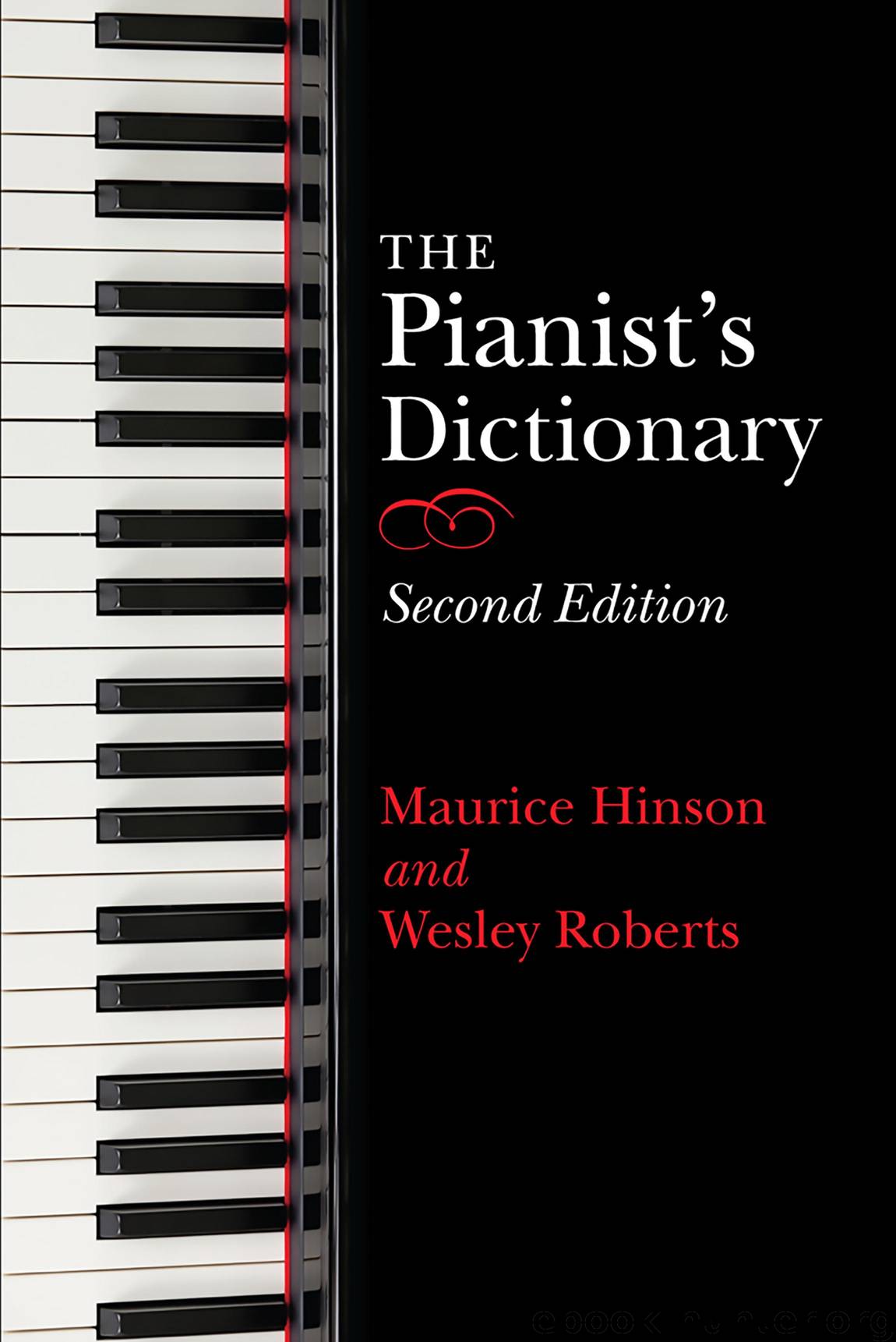 The Pianist's Dictionary by Maurice Hinson