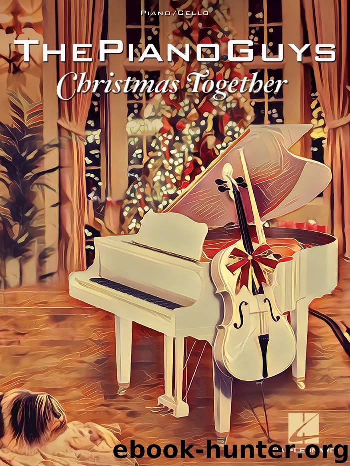 The Piano Guys--Christmas Together Songbook by The Piano Guys