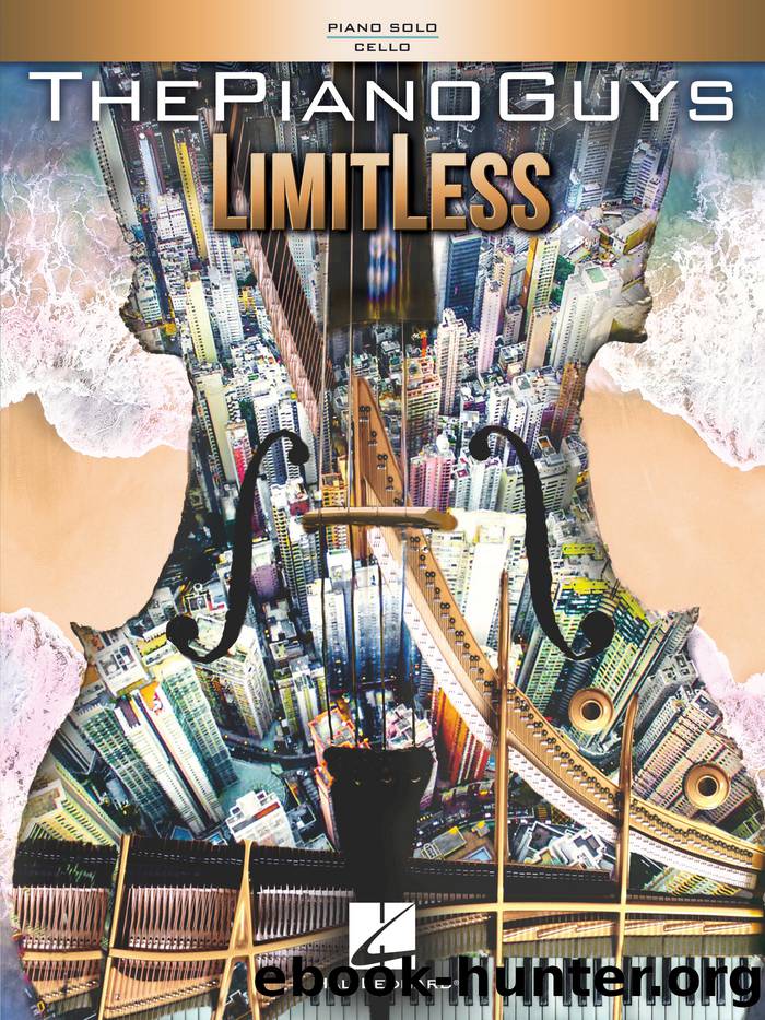 The Piano Guys--LimitLess Songbook by The Piano Guys