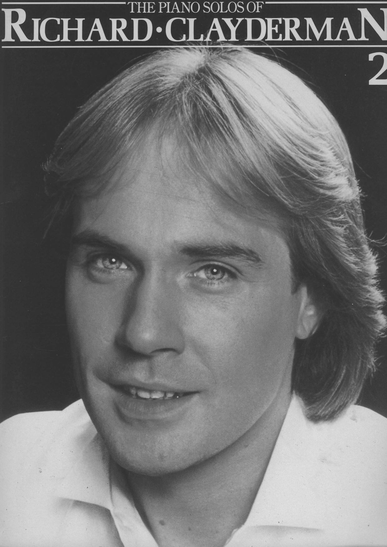 The Piano Solos of Richard Clayderman. Vol.2 by Clayderman Richard