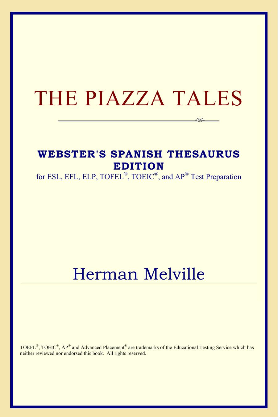 The Piazza Tales by Herman Melville
