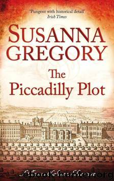 The Piccadilly Plot by Susanna Gregory