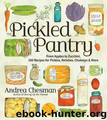 The Pickled Pantry by Andrea Chesman
