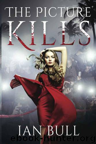 The Picture Kills by Ian Bull