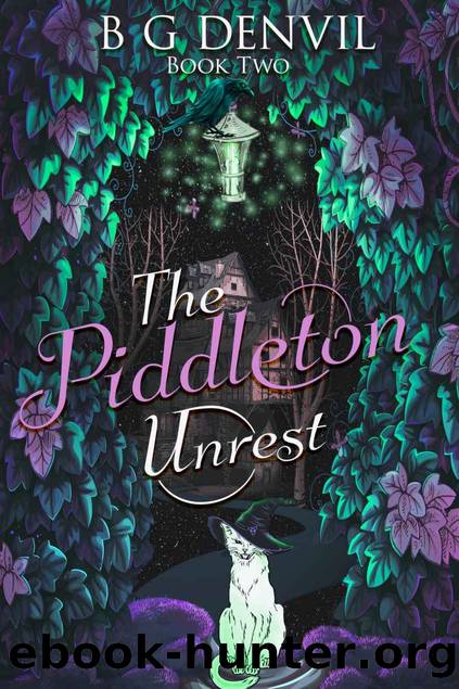 The Piddleton Unrest by B G Denvil