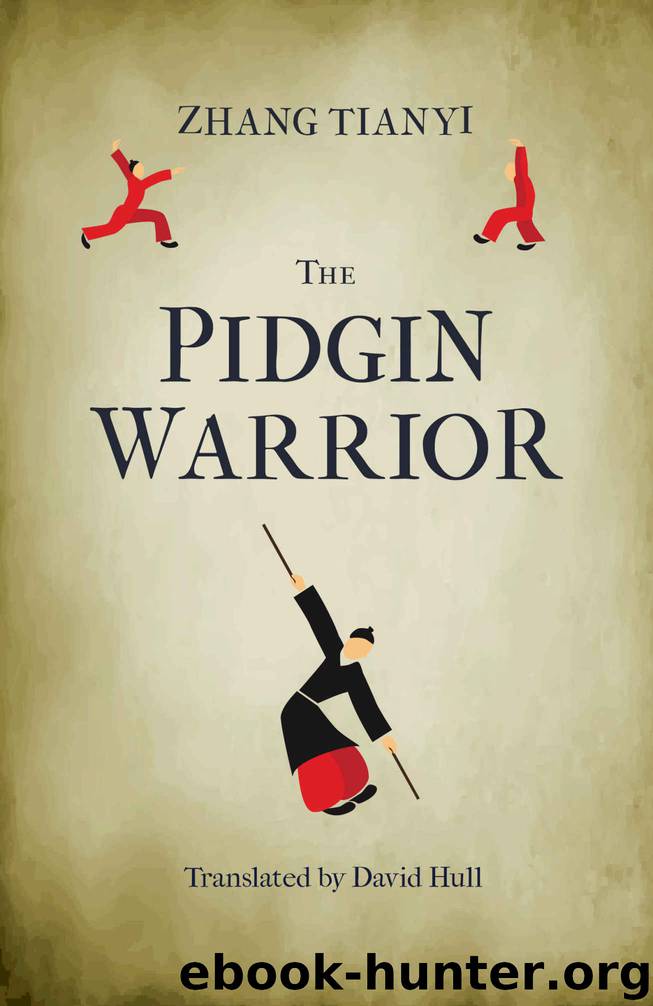 The Pidgin Warrior by Tianyi Zhang