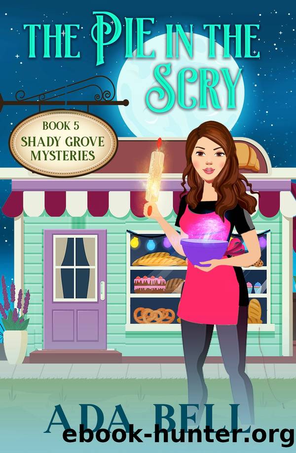 The Pie in the Scry by Ada Bell