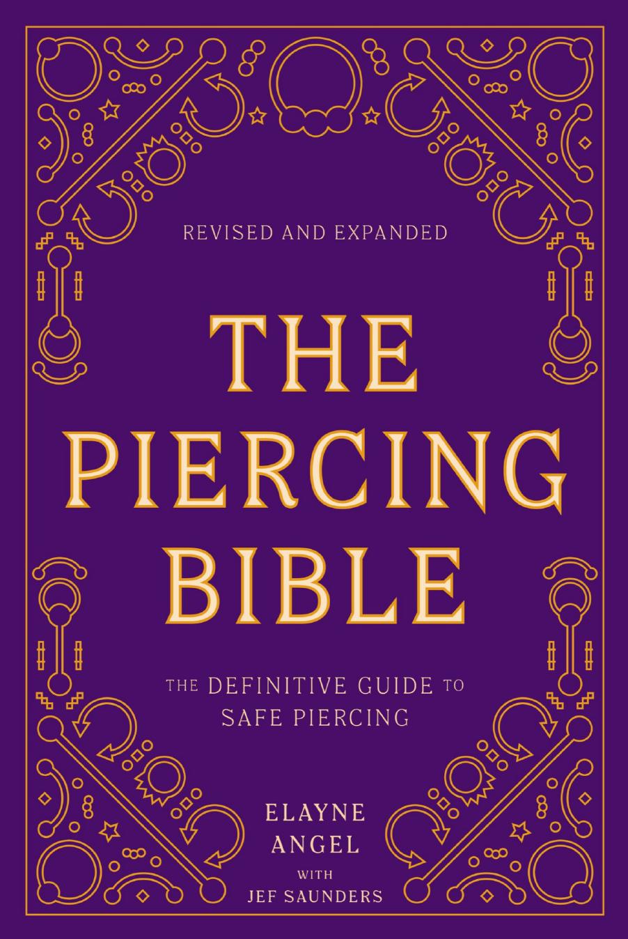 The Piercing Bible, Revised and Expanded by Elayne Angel