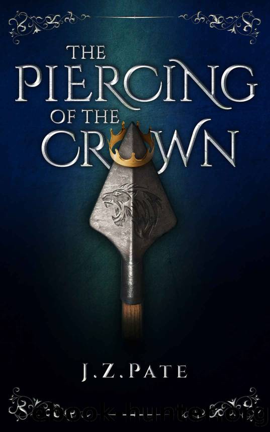 The Piercing of the Crown by J. Z. Pate