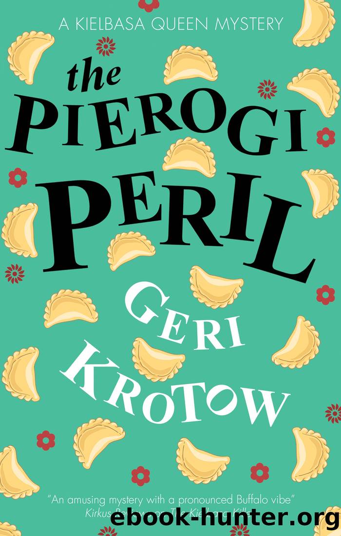 The Pierogi Peril by Geri Krotow