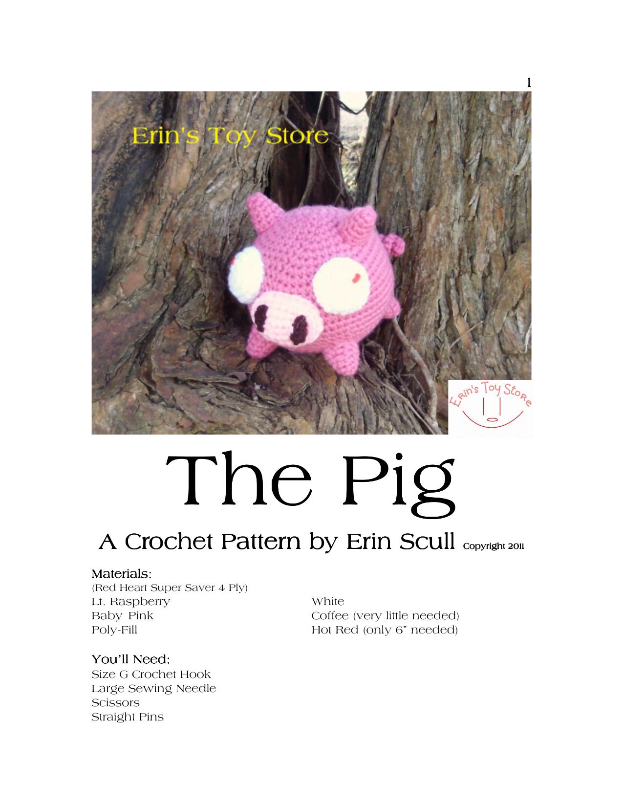 The Pig A Crochet Pattern by Erin Scull by Unknown