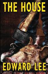 The Pig The House by Edward Lee