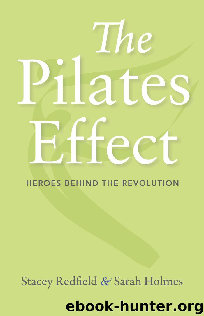 The Pilates Effect by Stacey Redfield