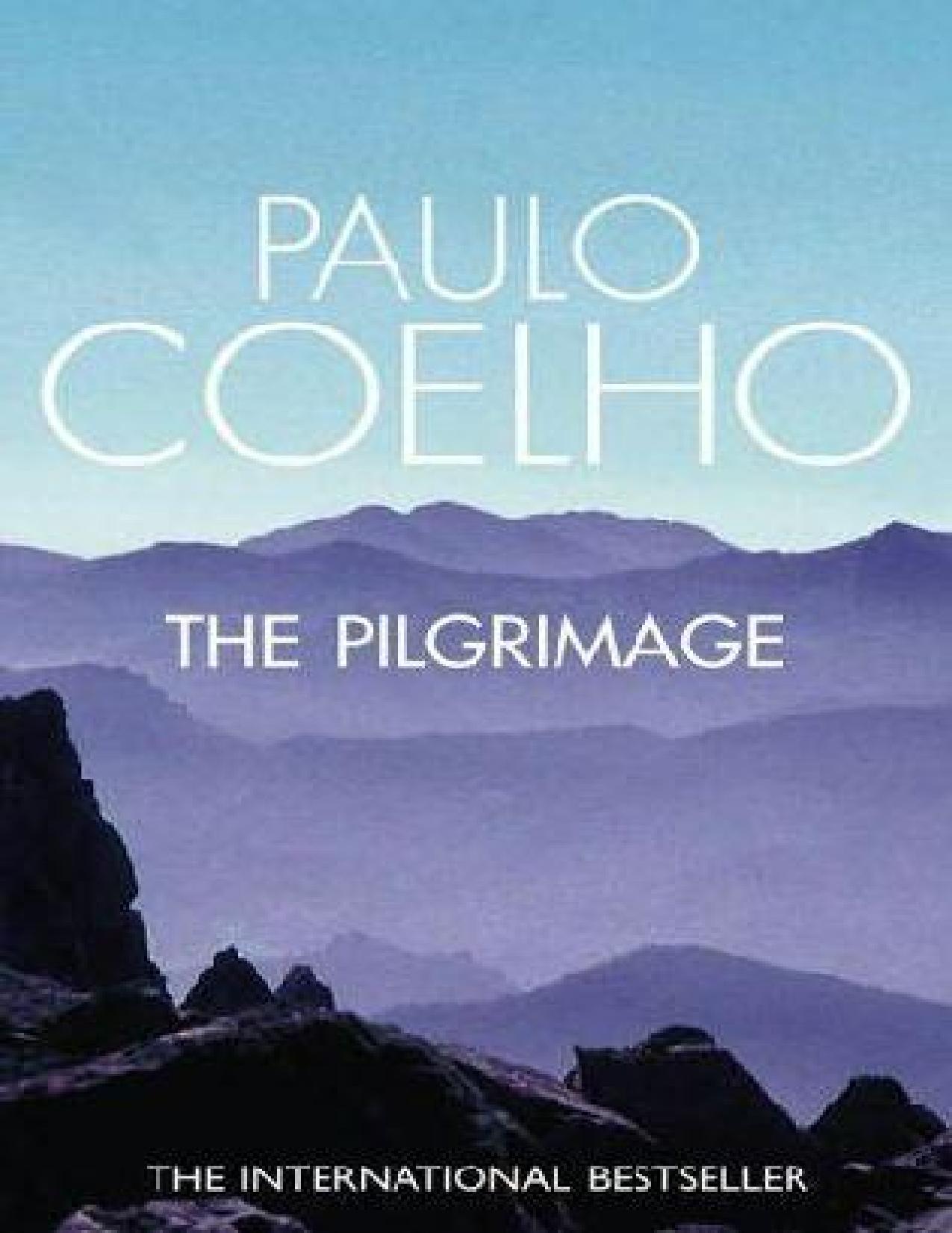 The Pilgrimage by Coelho Paulo