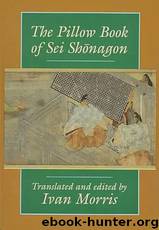 The Pillow-Book of Sei Shōnagon by Sei Shōnagon