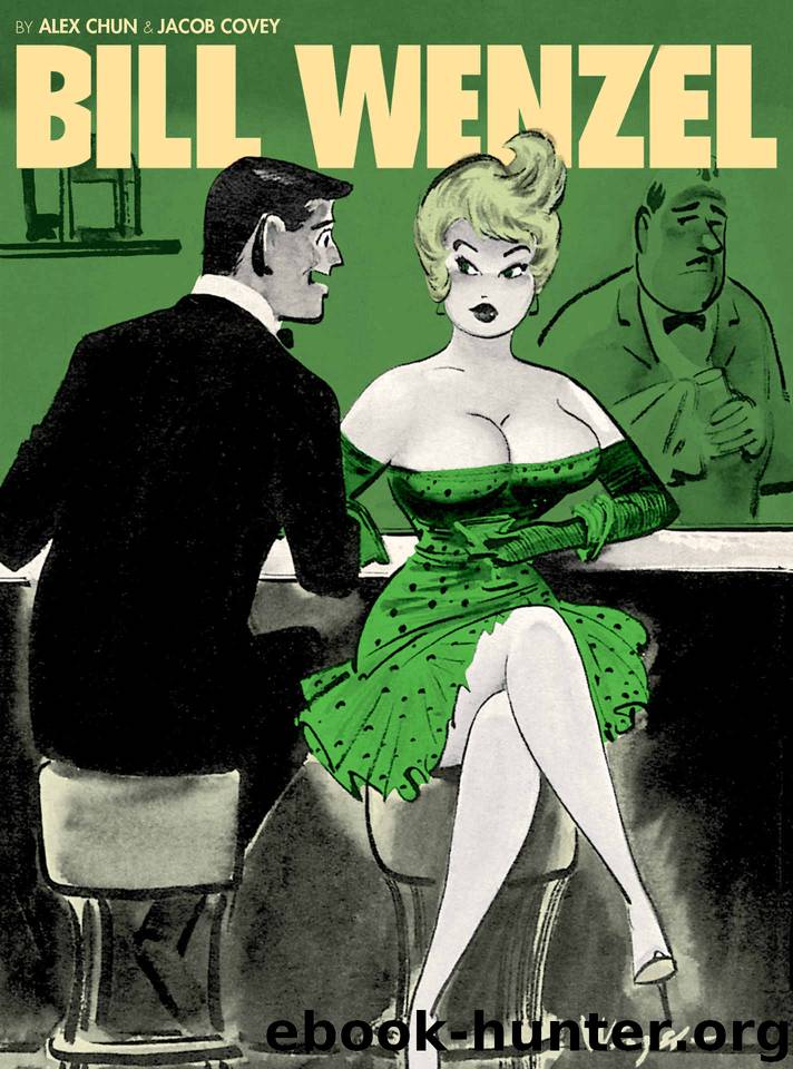 The Pin-Up Art of Bill Wenzel by Bill Wenzel