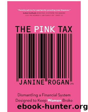 The Pink Tax by Janine Rogan