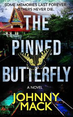 The Pinned Butterfly: A Novel by Johnny Mack
