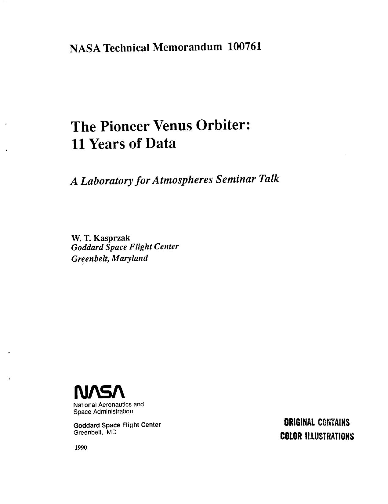 The Pioneer Venus orbiter : 11 years of data : a Laboratory for Atmospheres Seminar talk by W T Kasprzak; Goddard Space Flight Center