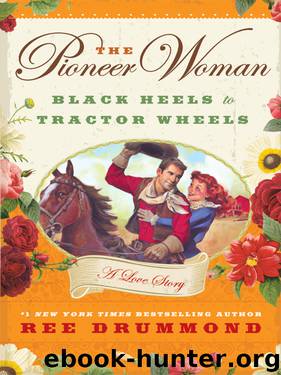 The Pioneer Woman by Ree Drummond