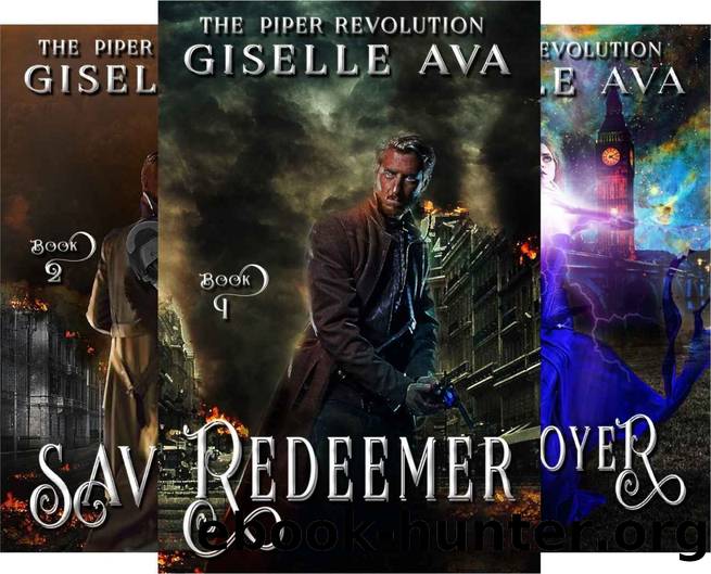 The Piper Revolution Boxset: An Urban Fantasy Trilogy by Giselle Ava