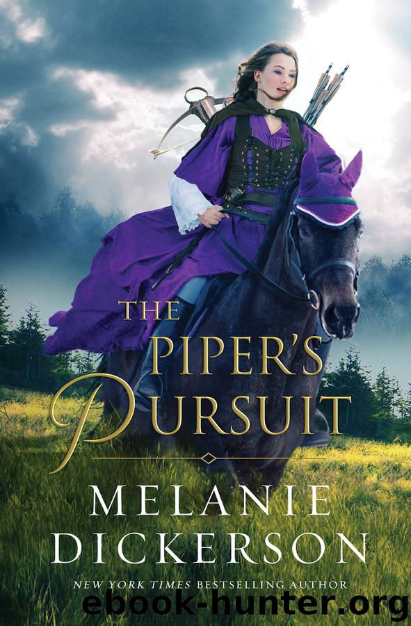 The Piper's Pursuit by Melanie Dickerson
