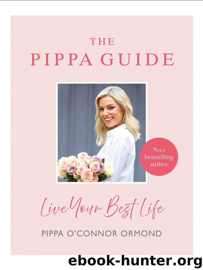 The Pippa Guide by Pippa O'Connor Ormond