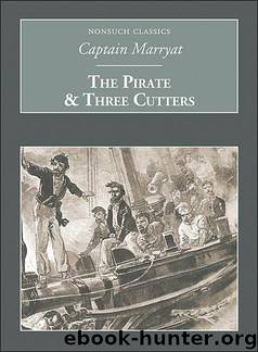 The Pirate & the Three Cutters by Frederick Marryat