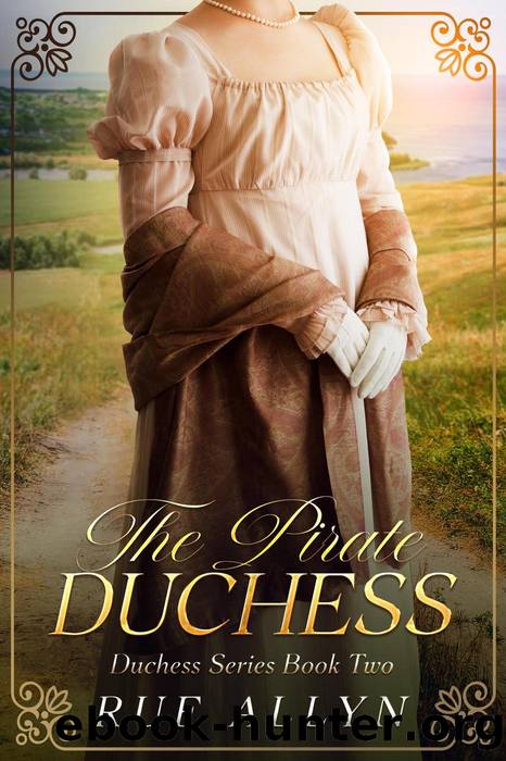 The Pirate Duchess by Rue Allyn