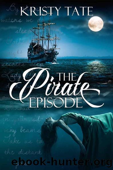 The Pirate Episode by Kristy Tate