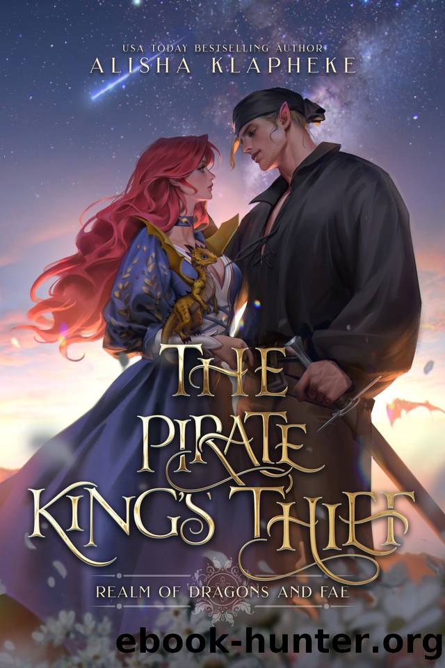 The Pirate King's Thief (Realm of Dragons and Fae Book 3) by Klapheke Alisha