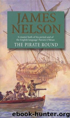 The Pirate Round by James Nelson