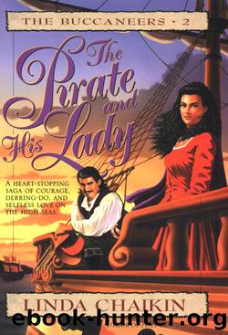 The Pirate and His Lady by Linda Chaikin