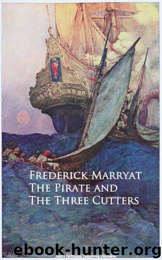 The Pirate and The Three Cutters by Frederick Marryat