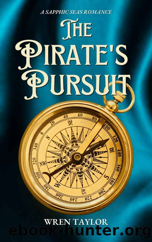 The Pirate's Pursuit by Wren Taylor