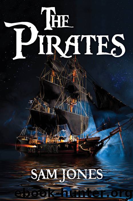 The Pirates by Jones Sam