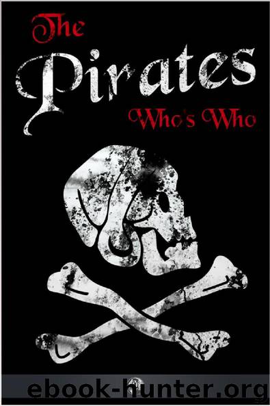 The Pirates' Who's Who by Philip Gosse