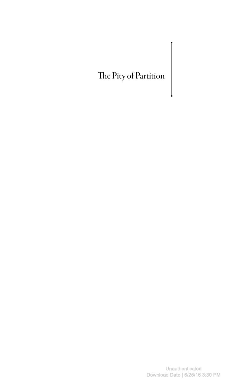 The Pity of Partition: Manto's Life, Times, and Work Across the India-Pakistan Divide by Ayesha Jalal