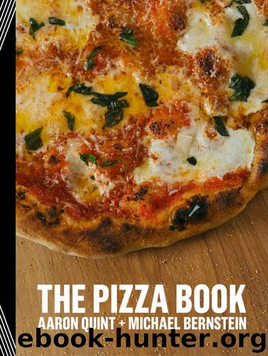 The Pizza Book by Aaron Quint & Michael Bernstein