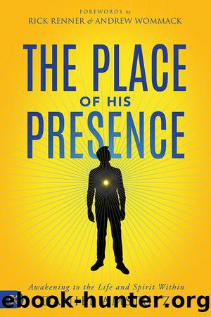 The Place of His Presence by Daniel Amstutz