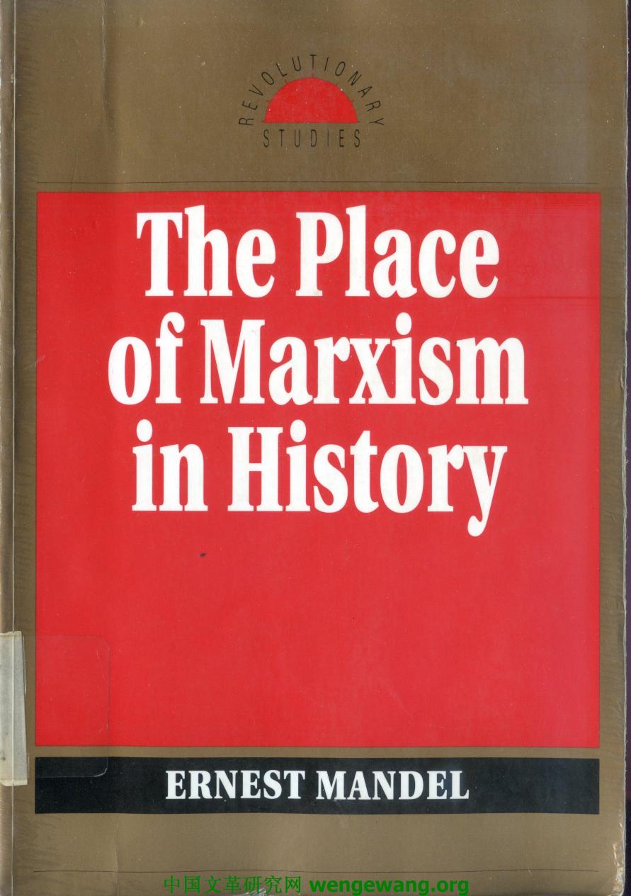 The Place of Marxism in History (Revolutionary Studies Series) by Unknown