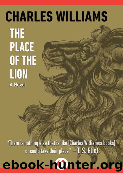 The Place of the Lion by Charles Williams