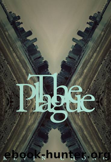 The Plague by Kevin Chong